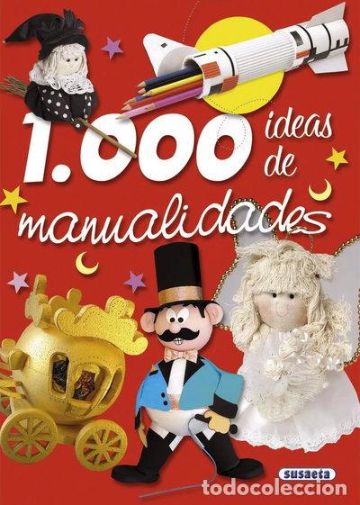 books: 1.000 ideas de manualidades- 9788430566709
