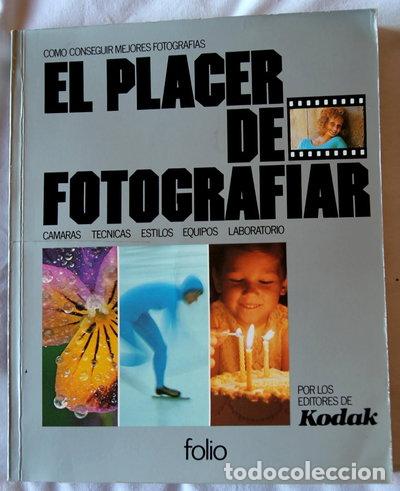 Libros: El placer de fotografiar- 9788422616771