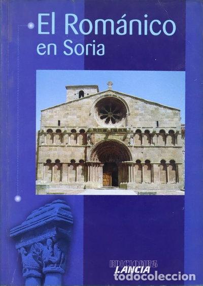 Libros: El rom&aacute;nico en Soria- 9788481770476