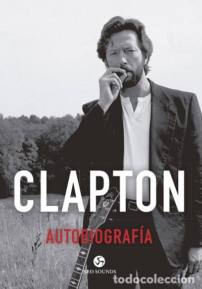 Livros em segunda m&atilde;o: Clapton. Autobiograf&iacute;a- 9788415887454