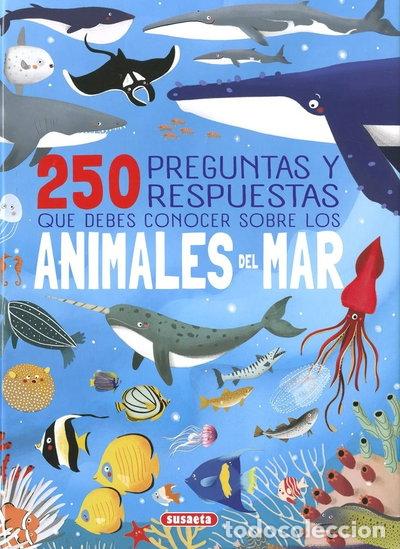 Livros em segunda m&atilde;o: 250 PREGUNTAS Y RESPUESTAS QUE DEBES CONOCER SOBRE LOS ANIMALES DEL MAR- 9788411968386