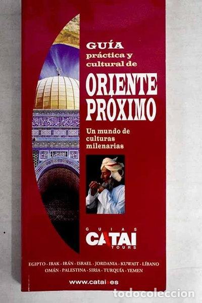 Libros: Gu&iacute;a de Oriente Pr&oacute;ximo- 9788492027422