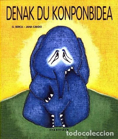 Livres: Denak du konponbidea- 9788480917773