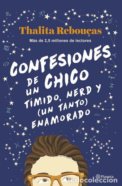 Libros: Confesiones de un chico t&iacute;mido, nerd y (un tanto) enamorado- 9788408259596
