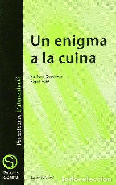 Libros: Un enigma a la cuina- 9788476024331