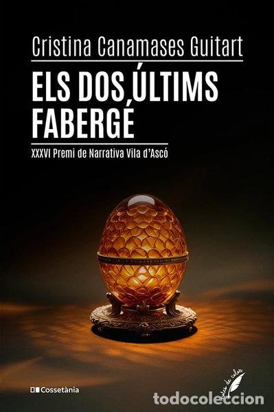 Libros: Els dos &uacute;ltims Faberg&eacute;- 9788413564562