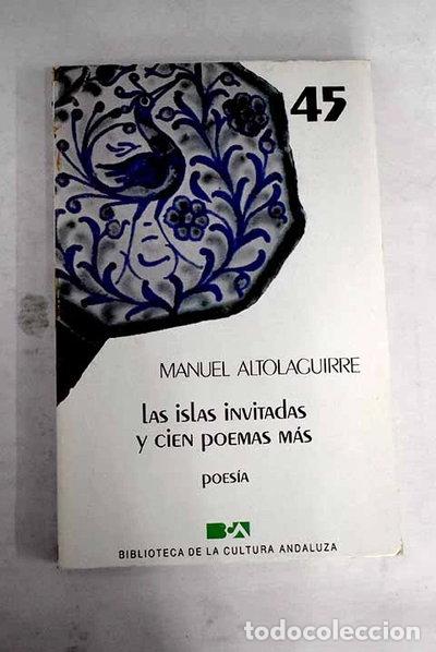 Libros: Las islas invitadas y cien poemas m&aacute;s- 9788475870144