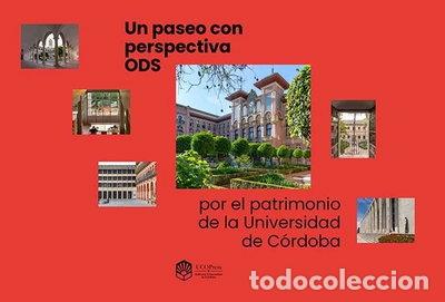 Libros: Un paseo con perspectiva ODS por el patrimonio de la UCO- 9788499278247