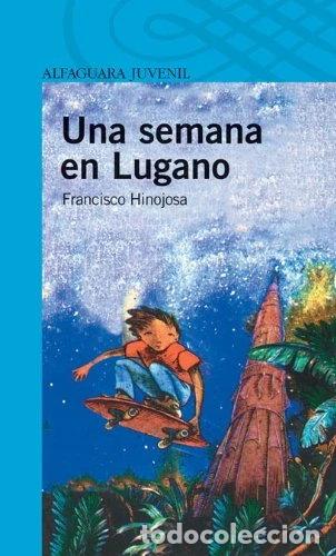 Libros: Una semana en Lugano- 9788420421971
