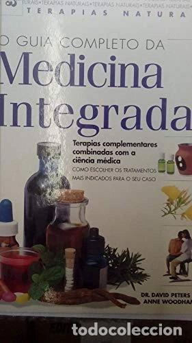 B&uuml;cher: O Guia Completo da Medicina Integrada- 9789722618427