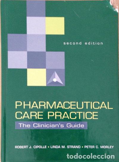 Libros: Pharmaceutical Care Practice: The Clinician's Guide- 9780071362597