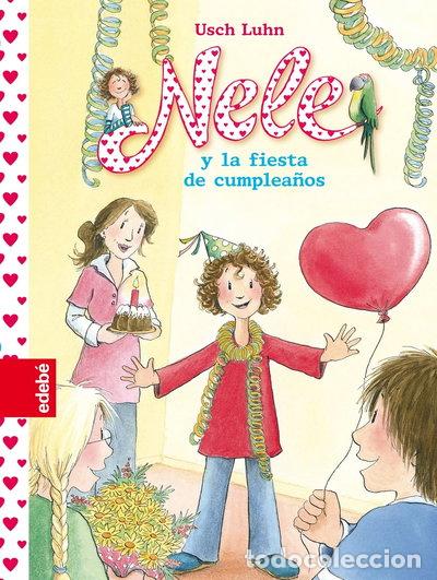 Libros: Nele y la fiesta de cumplea&ntilde;os- 9788468309163