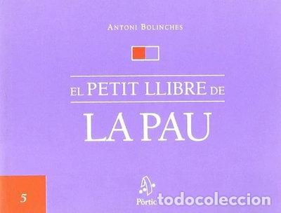 Libros: El petit llibre de la pau- 9788473067539