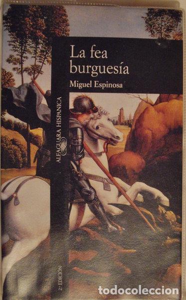 Libros: La fea burgues&iacute;a- 9788420480763