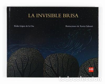 Libros: La invisible brisa- 9788467535174