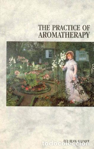 Libros: The Practice of Aromatherapy- 9780852071434