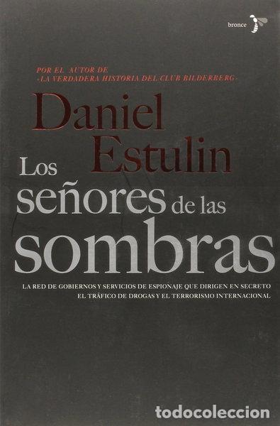 Libros: Los se&ntilde;ores de las sombras- 9788484531753
