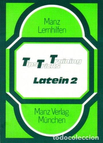Livres: Tips, Tricks, Training Latein 2- 9783786303312