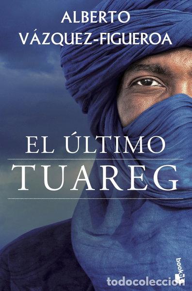 Libros: El &uacute;ltimo tuareg- 9788427041653