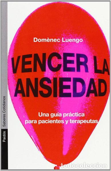Libros: Vencer la ansiedad- 9788449313448