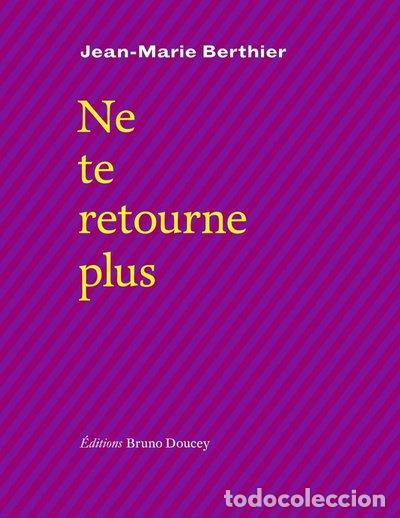 Libros: Ne te retourne plus- 9782362291609 - Foto 1