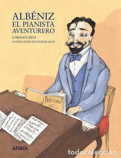 books: Alb&eacute;niz, el pianista aventurero- 9788466778459