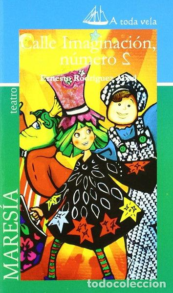 Livros em segunda m&atilde;o: Calle Imaginaci&oacute;n, n&uacute;mero 2- 9788461357437
