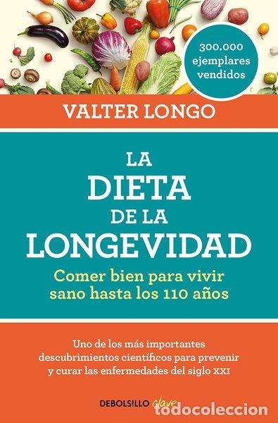 Libros: La dieta de la longevidad- 9788466344401