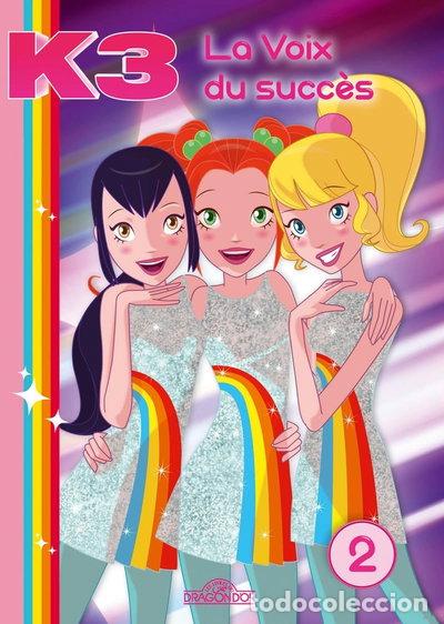 Libros: K3 - La voix du succ&egrave;s- 9782821205949