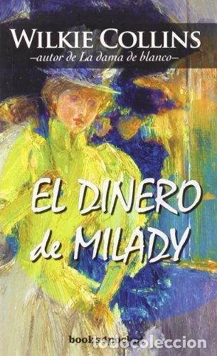 Livres: El dinero de Milady- 9788492516261