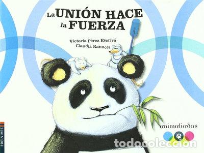 Libros: La uni&oacute;n hace la fuerza- 9788426367112