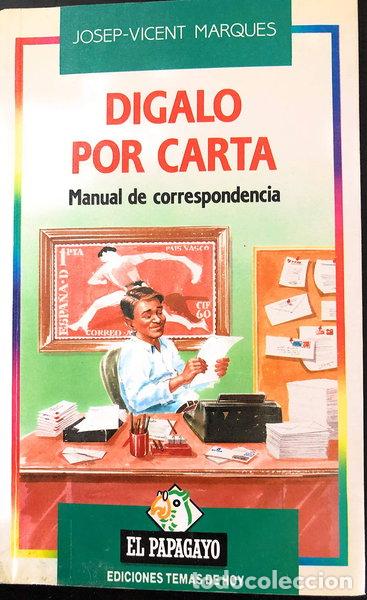 Libros: D&iacute;galo por carta- 9788478801923