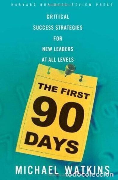 Libros: The First 90 Days- 9781591391104