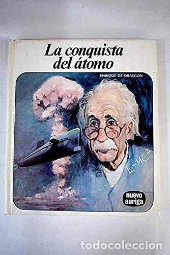 Libros: La conquista del &aacute;tomo- 9788420100395