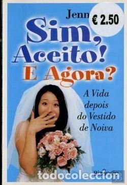 Libros: Sim, aceito! E agora?- 9789725302293
