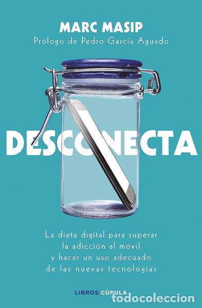 Libros: Desconecta- 9788448024833