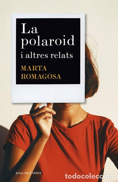 Libros: La polaroid- 9788417627881