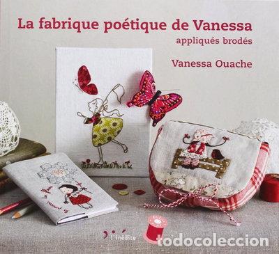 Livres: La fabrique po&eacute;tique de Vanessa- 9782350322414