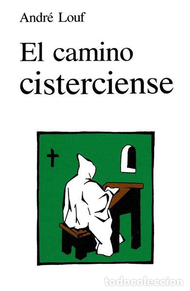 Libros: El camino cisterciense- 9788471512871