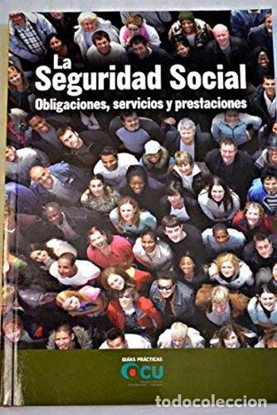 Libros: La Seguridad Social: obligaciones, servicios y prestaciones- 9788486939670