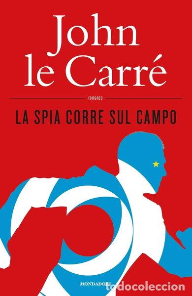 Libros: La spia corre sul campo- 9788804716983