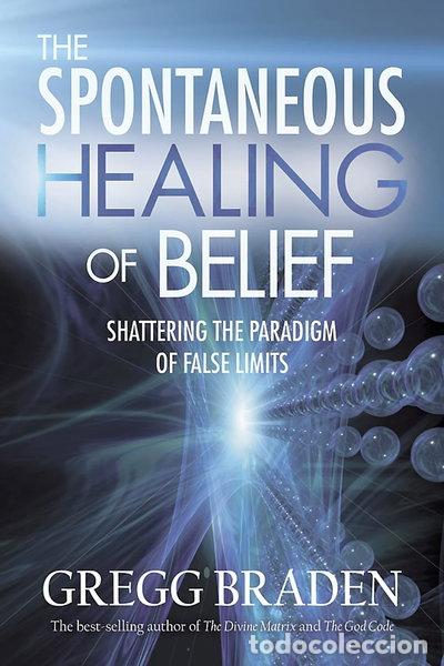 Libros: The Spontaneous Healing of Belief- 9781401916909