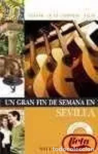 Livres: Un Gran Fin de Semana en Sevilla- 9788434504677