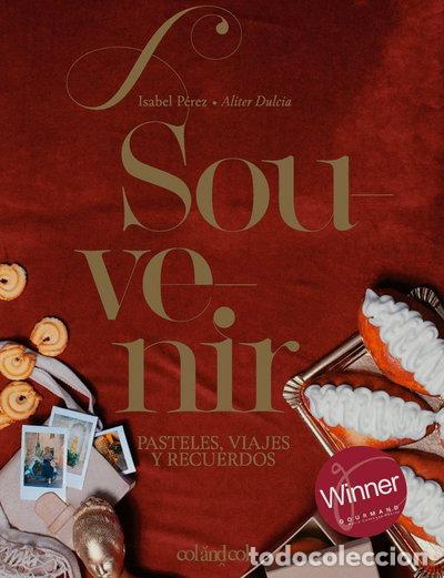 Libros: Souvenir. Pasteles, viajes y recuerdos- 9788494867361