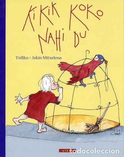 B&uuml;cher: Kikik Koko nahi du- 9788483316412
