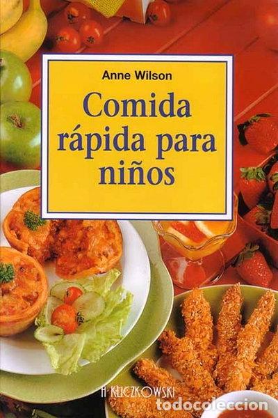 Libros: Comida r&aacute;pida para ni&ntilde;os- 9788496304512