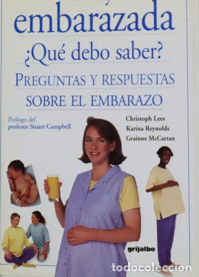 Libros: Estoy Embarazada &iquest;Qu&eacute; Debo Saber?- 9788425331664