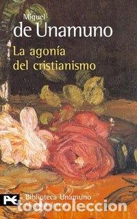 Libros: La agon&iacute;a del cristianismo- 9788420636153