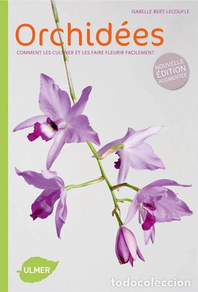Libri di seconda mano: Orchid&eacute;es: Comment les cultiver et les faire fleurir facilement- 9782841383580