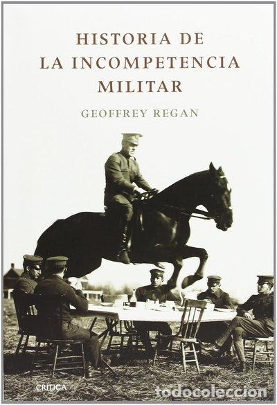 Libros: Historia de la incompetencia militar- 9788484328902